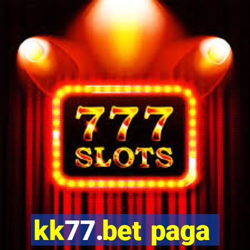 kk77.bet paga